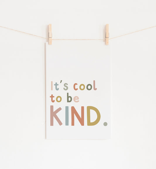 Its cool to be kind Print uk, Kids Room Print, Nursery Print, Kids room wall prints uk