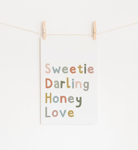 Sweetie Darling Honey Love